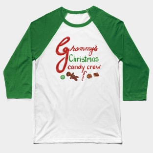 Grammy's Christmas Candy crew Baseball T-Shirt